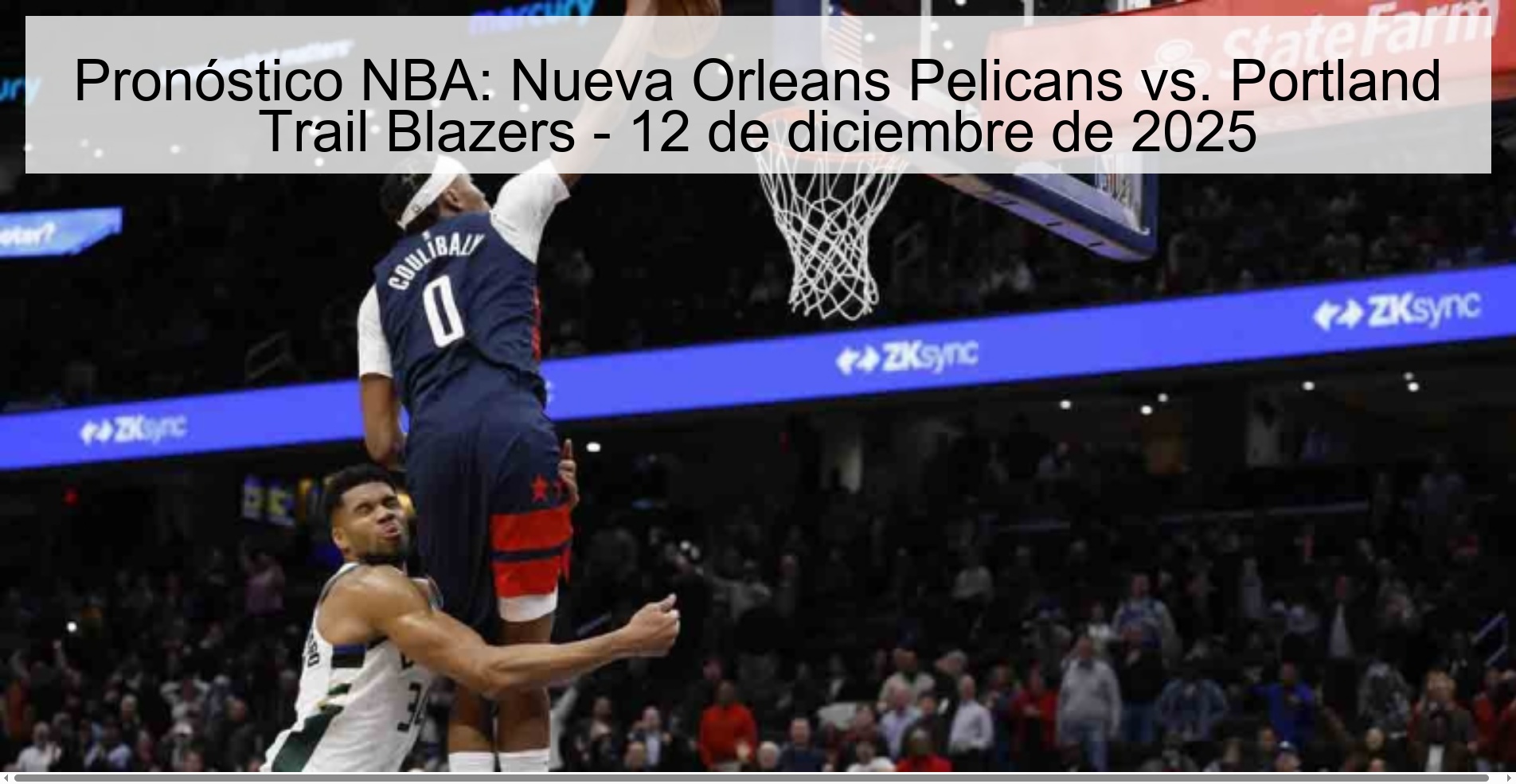 Pronóstico NBA: Nueva Orleans Pelicans vs. Portland Trail Blazers - 12 de diciembre de 2025
