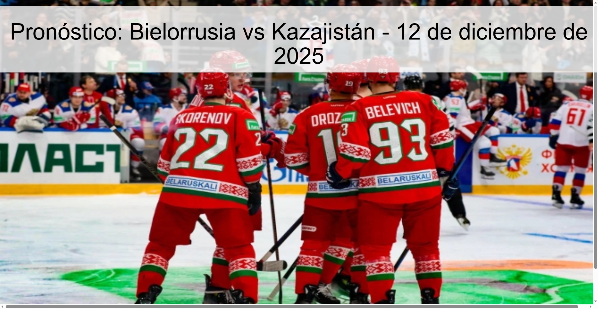 Pronóstico: Bielorrusia vs Kazajistán - 12 de diciembre de 2025
