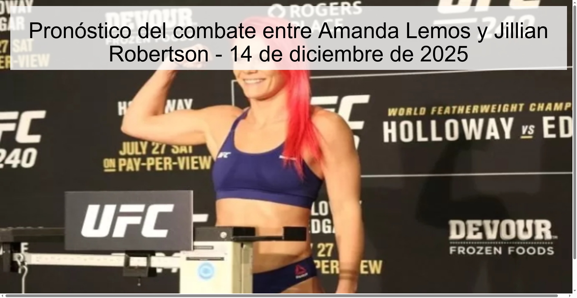 Prediction of the fight between Amanda Lemos and Jillian Robertson - December 14, 2025