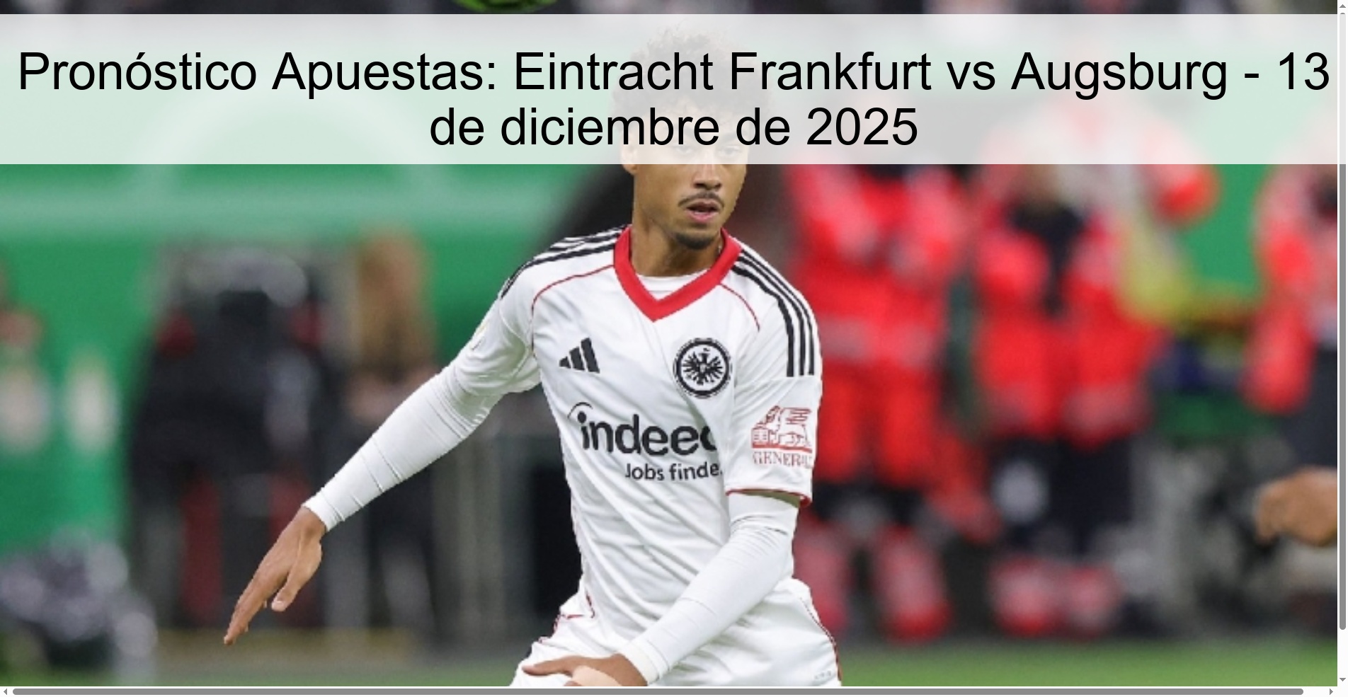 Pronóstico Apuestas: Eintracht Frankfurt vs Augsburg - 13 de diciembre de 2025