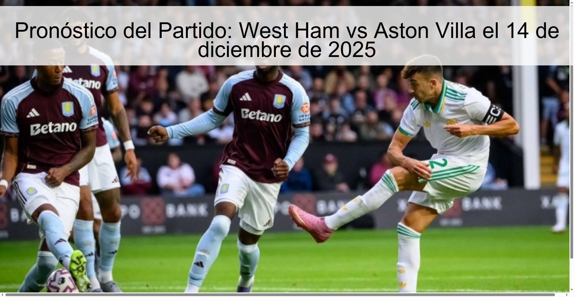 Match Prediction: West Ham vs Aston Villa on December 14, 2025