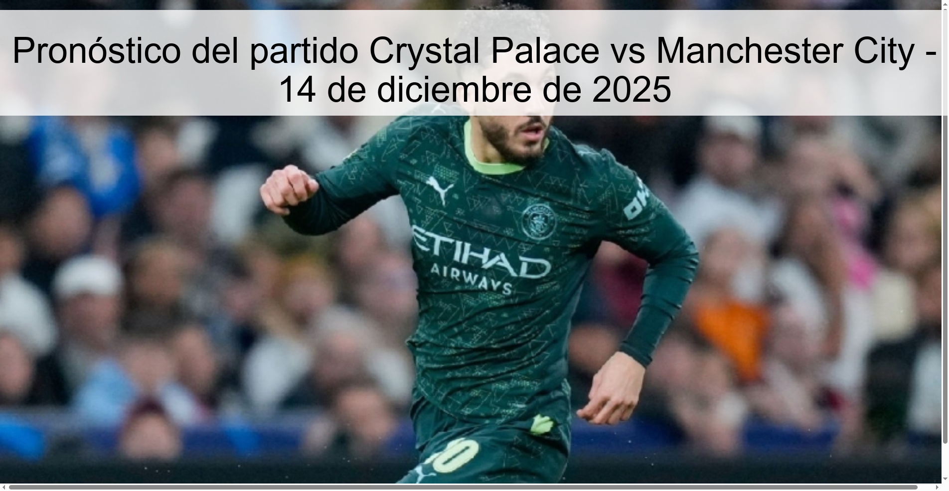 Crystal Palace vs Manchester City Prediction – December 14, 2025