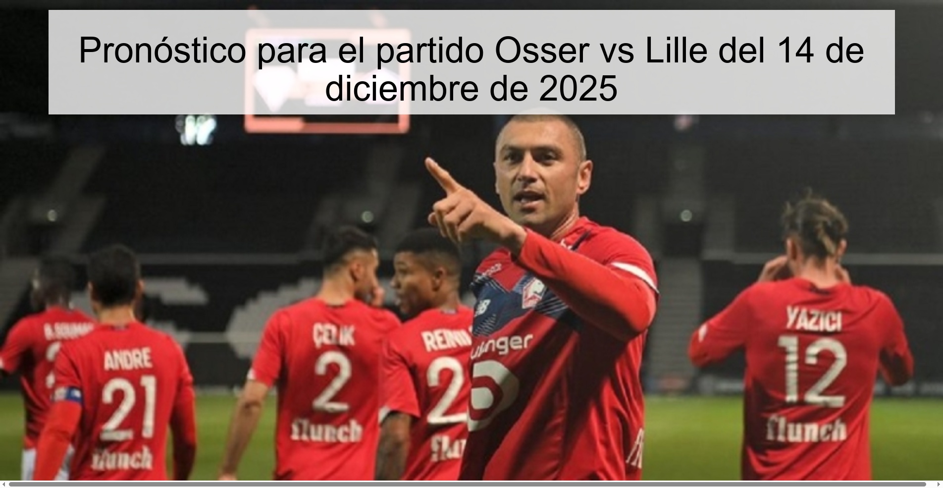 Prediction for the Osser vs Lille match on December 14, 2025