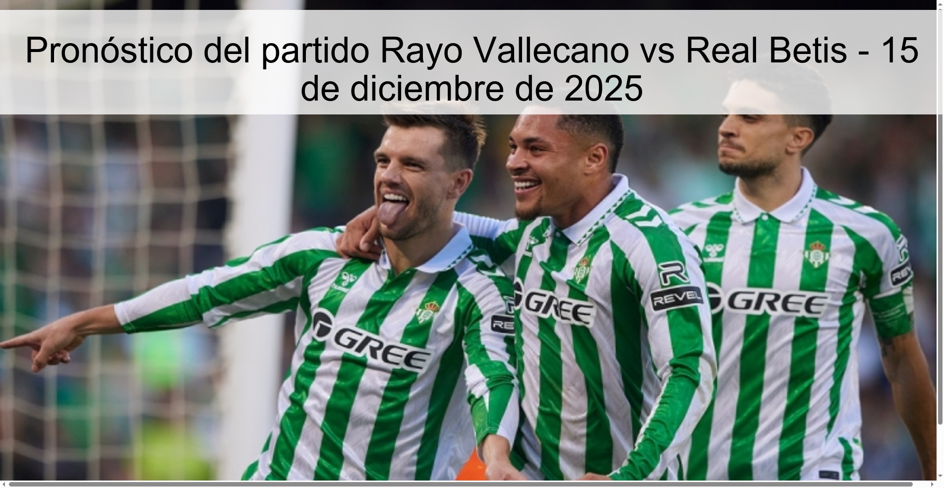 Pronóstico del partido Rayo Vallecano vs Real Betis - 15 de diciembre de 2025