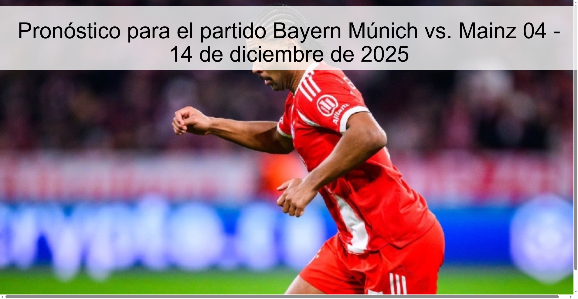 Prediction for the match Bayern Munich vs. Mainz 04 - December 14, 2025