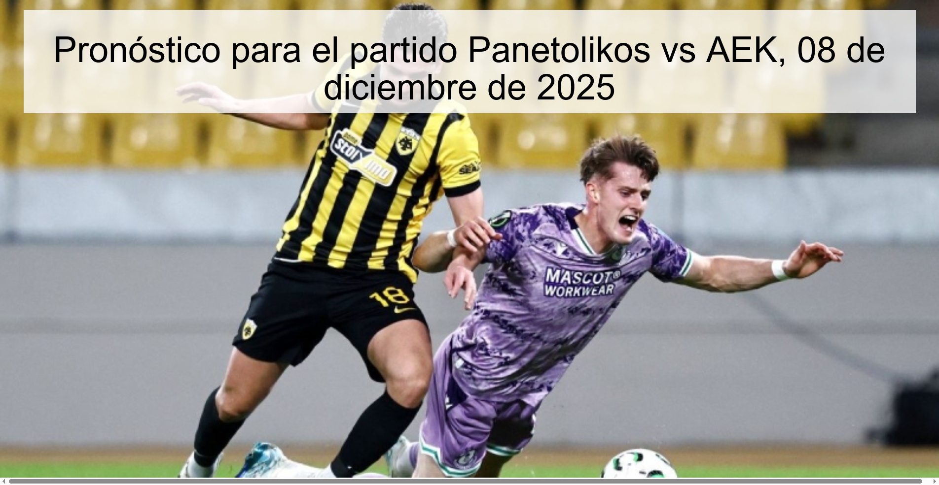 Prediction for the match Panetolikos vs AEK, December 8, 2025