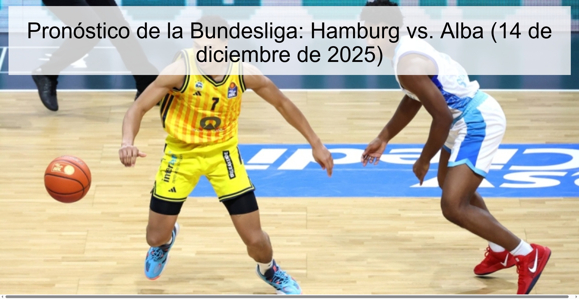 Bundesliga prediction: Hamburg vs. Alba (December 14, 2025)