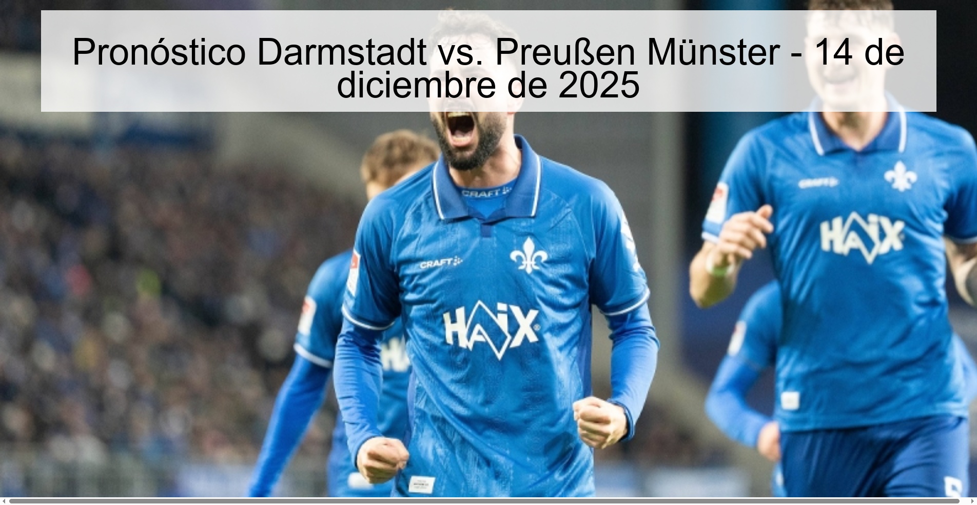 Pronóstico Darmstadt vs. Preußen Münster - 14 de diciembre de 2025 Pronóstico Darmstadt vs. Preußen Münster - 14 de diciembre de 2025