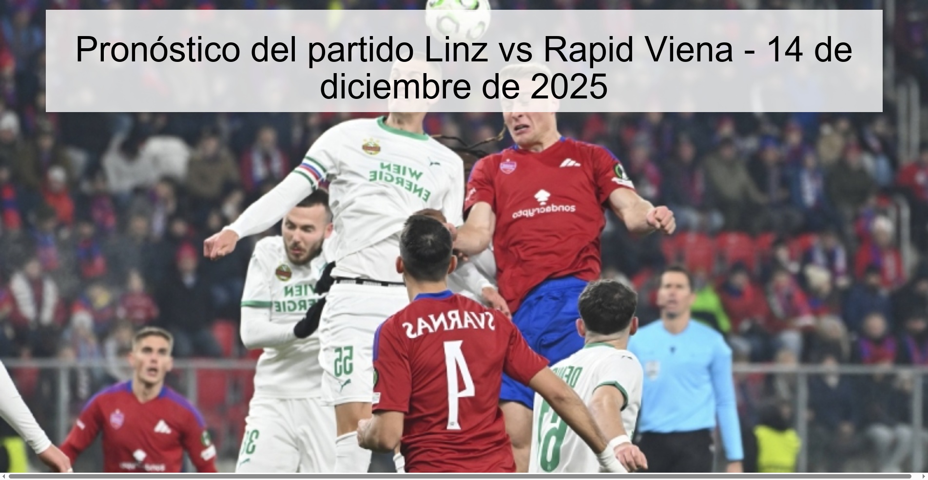 Linz vs Rapid Vienna Prediction – December 14, 2025
