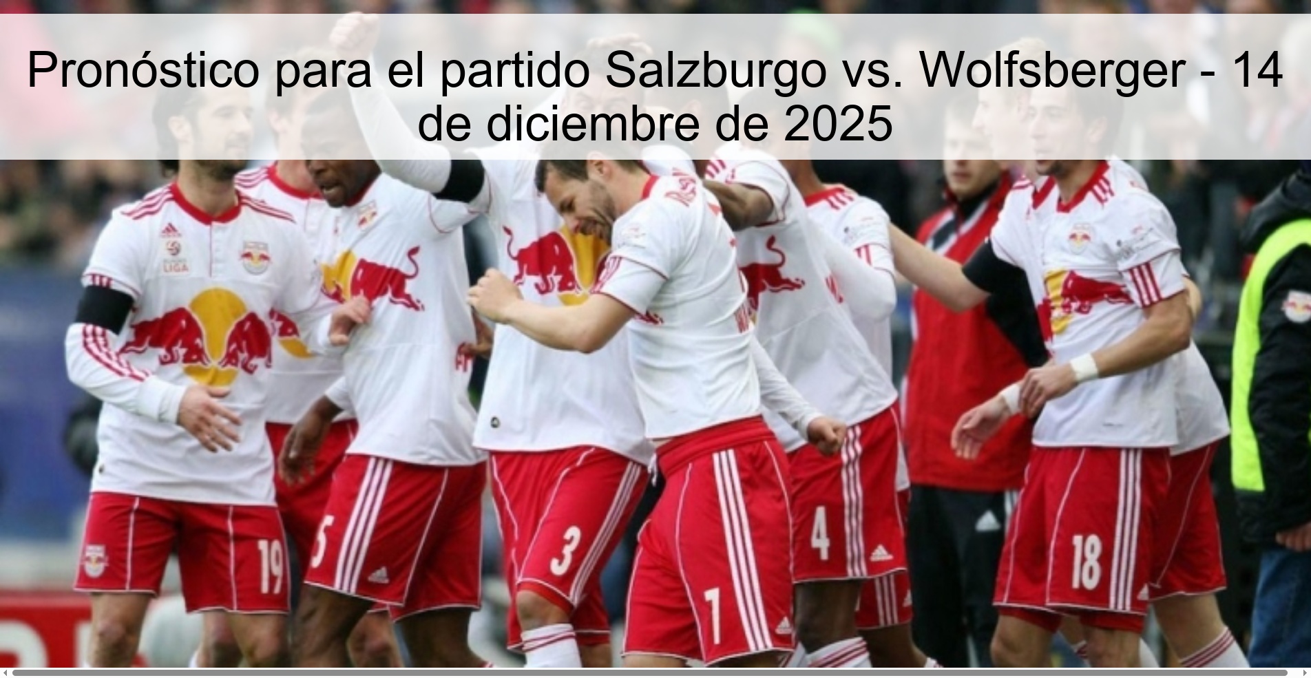 Pronóstico para el partido Salzburgo vs. Wolfsberger - 14 de diciembre de 2025