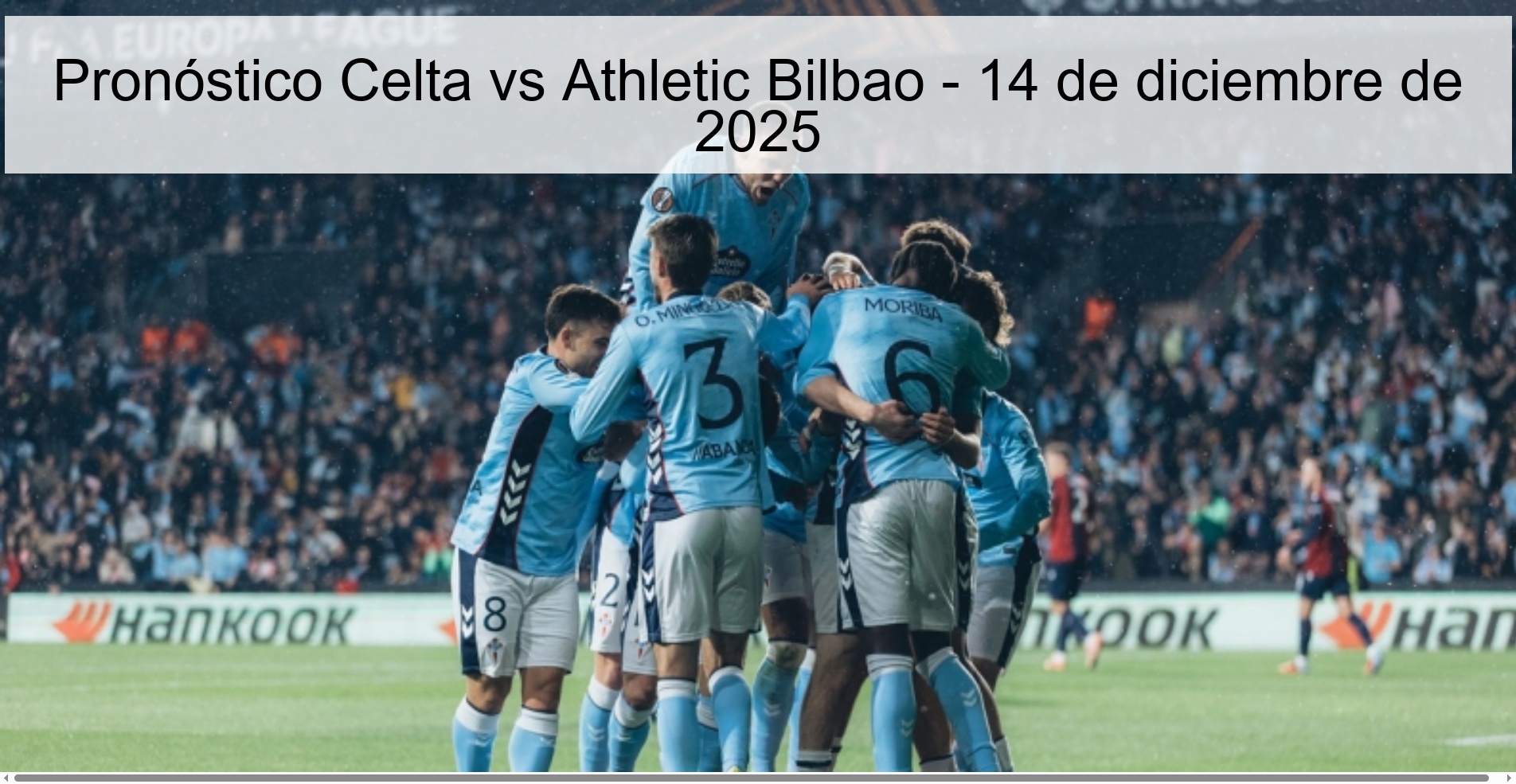 Celta vs Athletic Bilbao Prediction - December 14, 2025