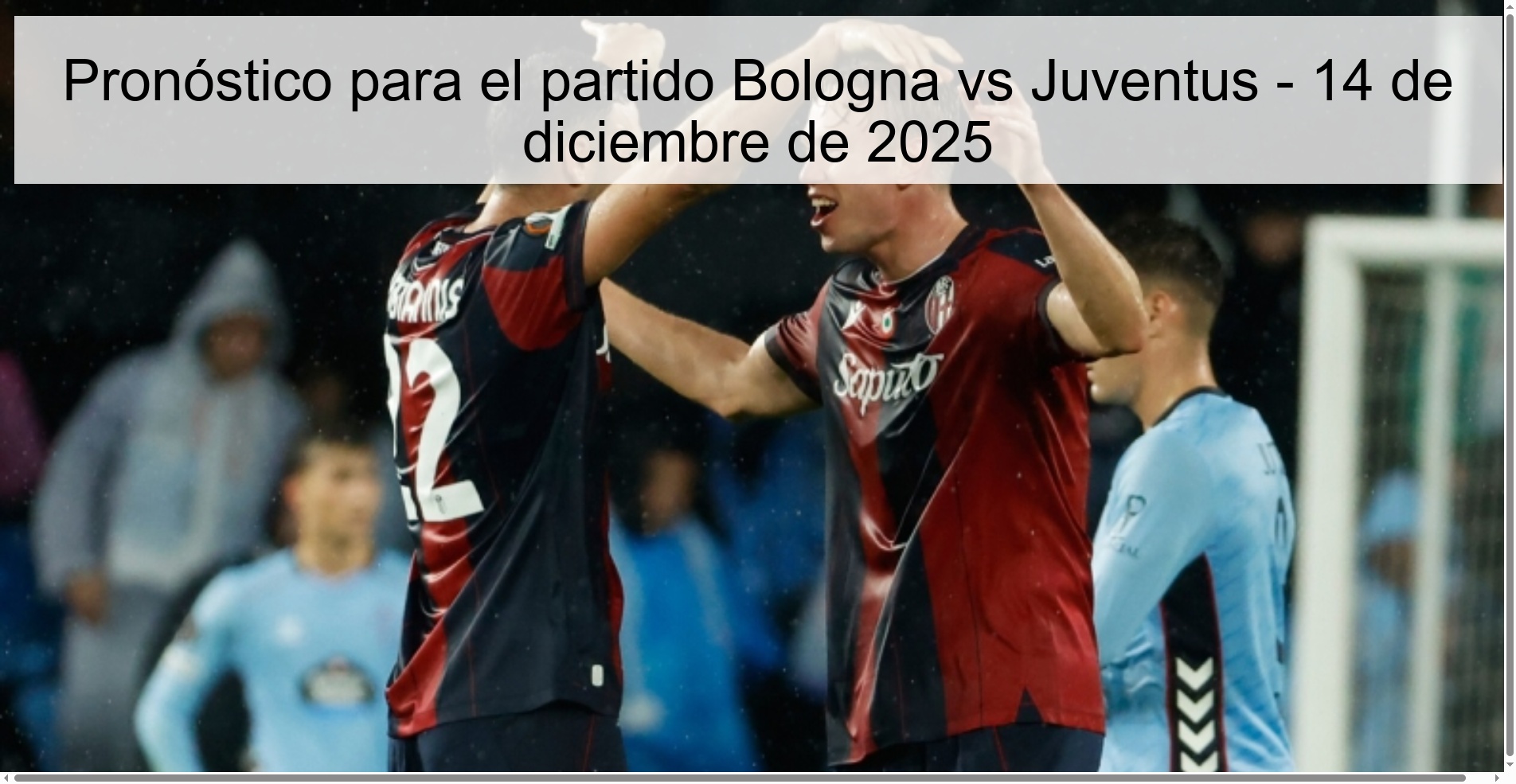 Prediction for the match Bologna vs Juventus - December 14, 2025