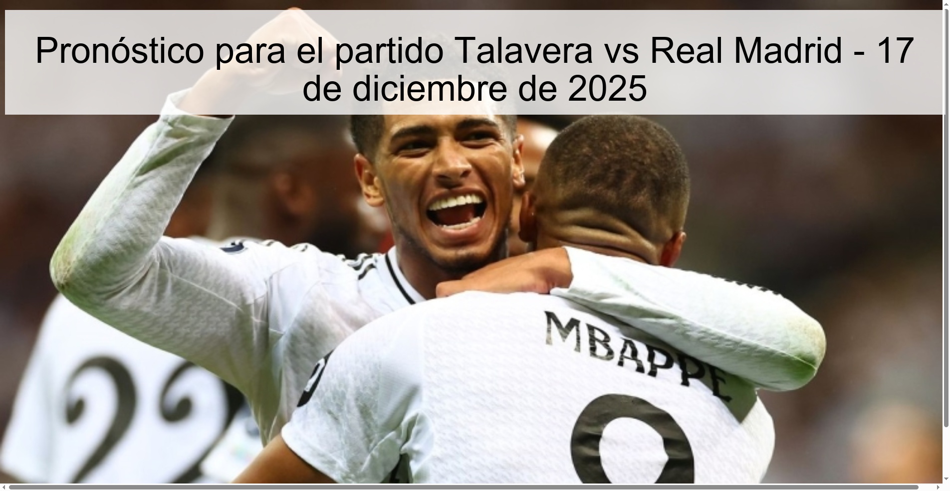 Prediction for the Talavera vs Real Madrid match - December 17, 2025