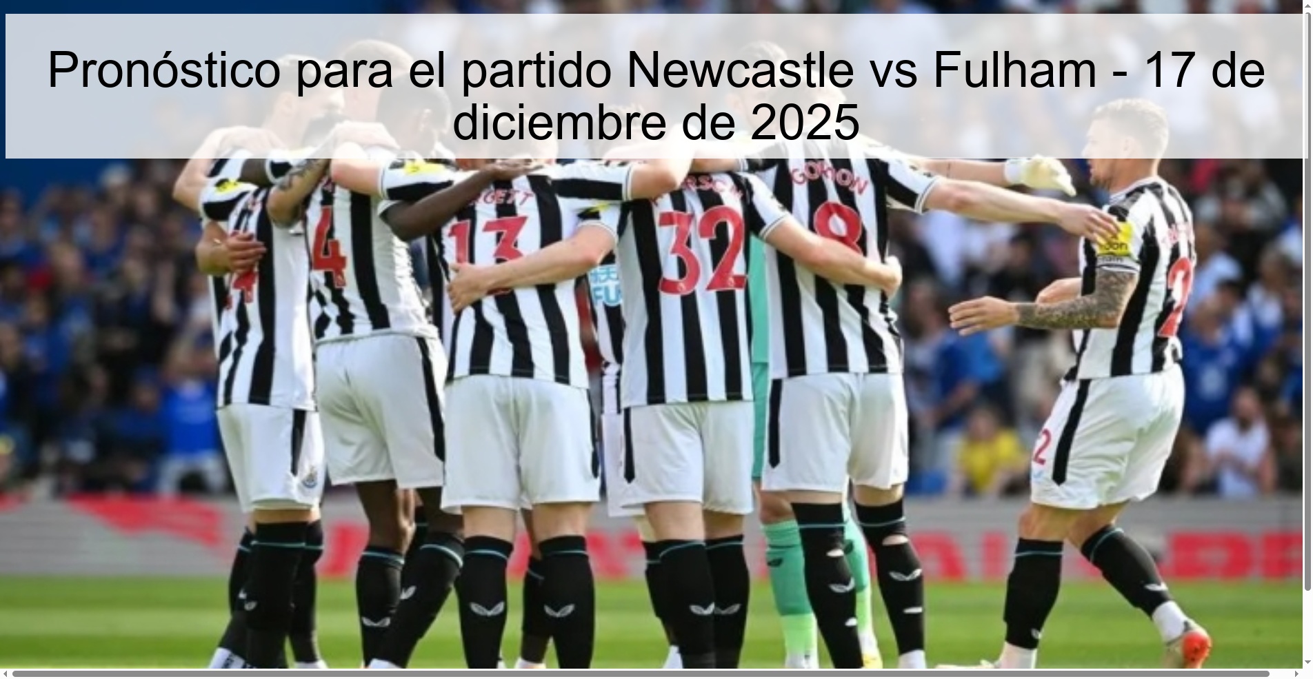 Prediction for the Newcastle vs Fulham match - December 17, 2025