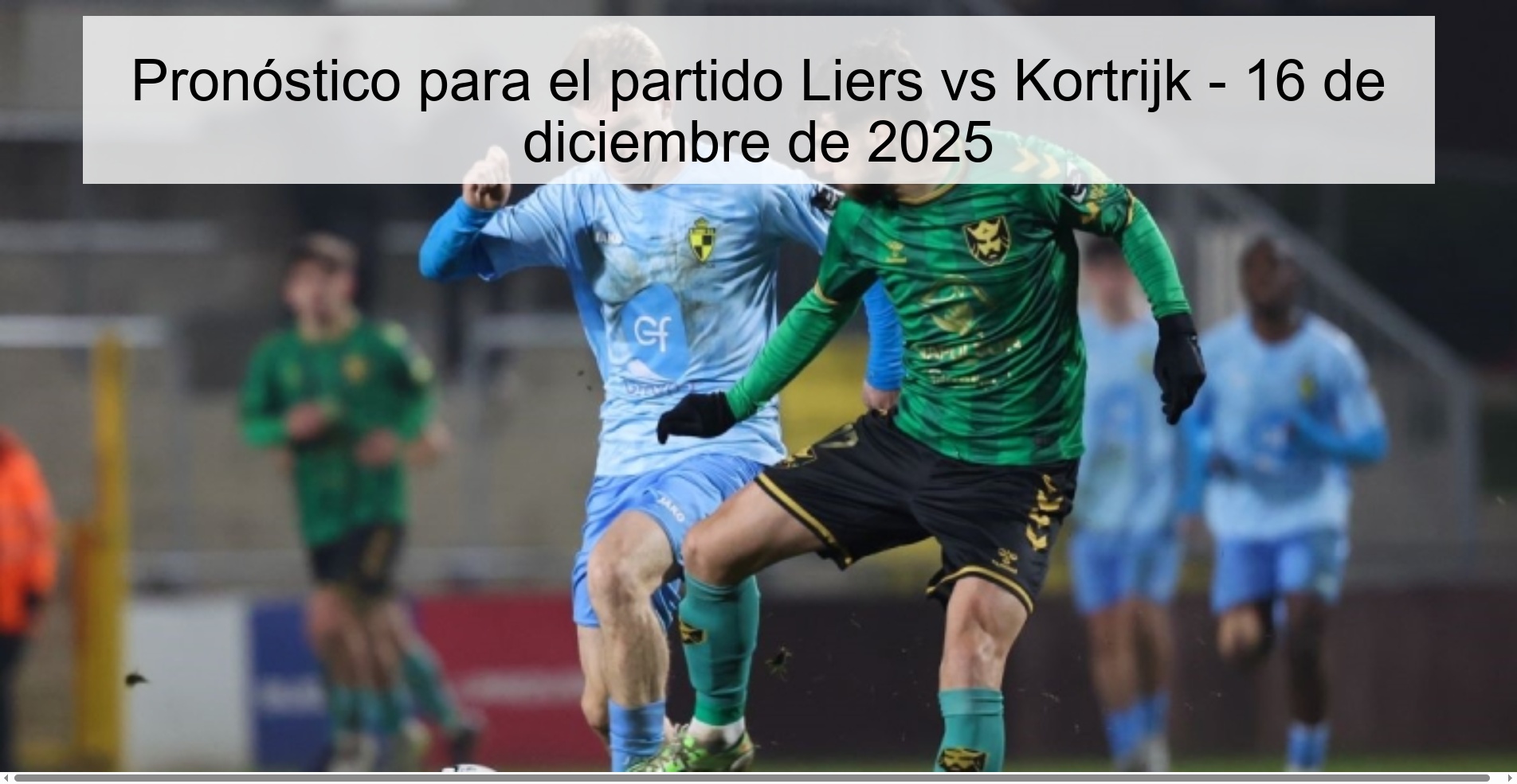 Prediction for the match Liers vs Kortrijk - December 16, 2025