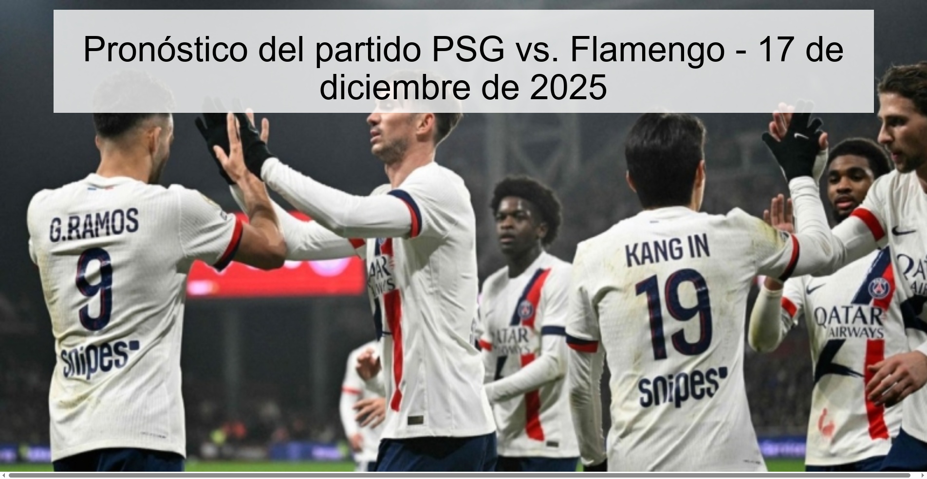 PSG vs. match prediction Flamengo - December 17, 2025