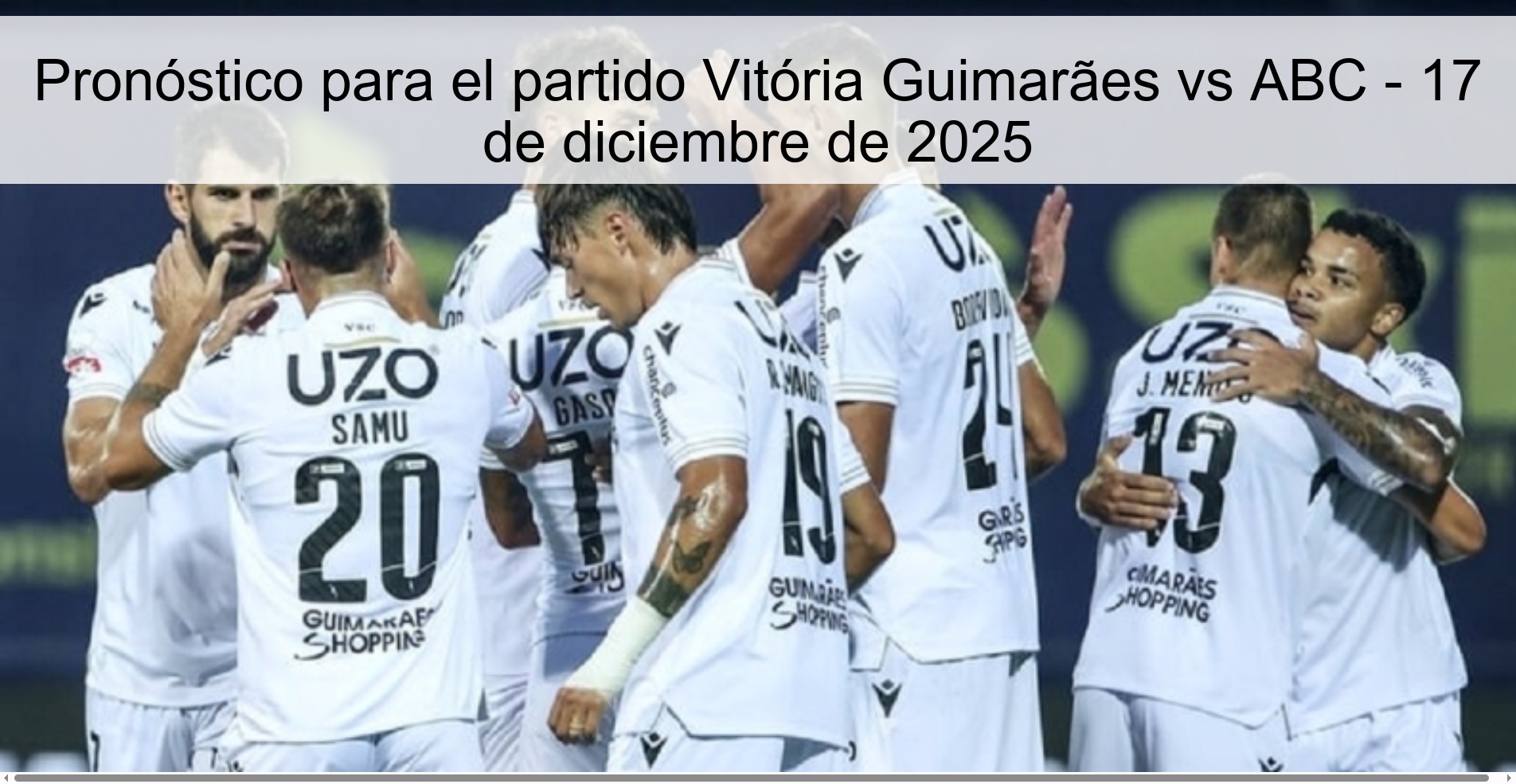 Prediction for the match Vitória Guimarães vs ABC - December 17, 2025
