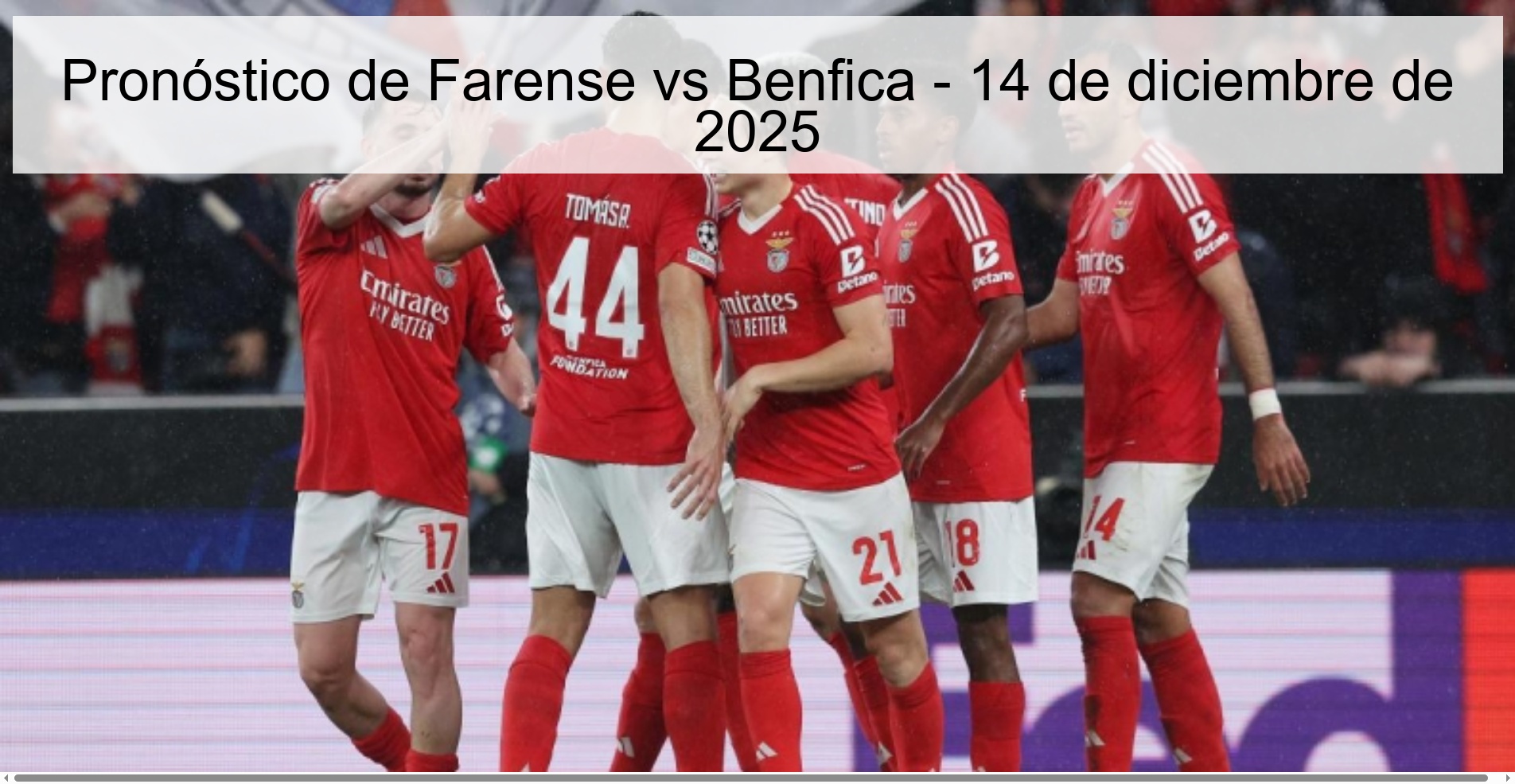 Farense vs Benfica Prediction – December 14, 2025