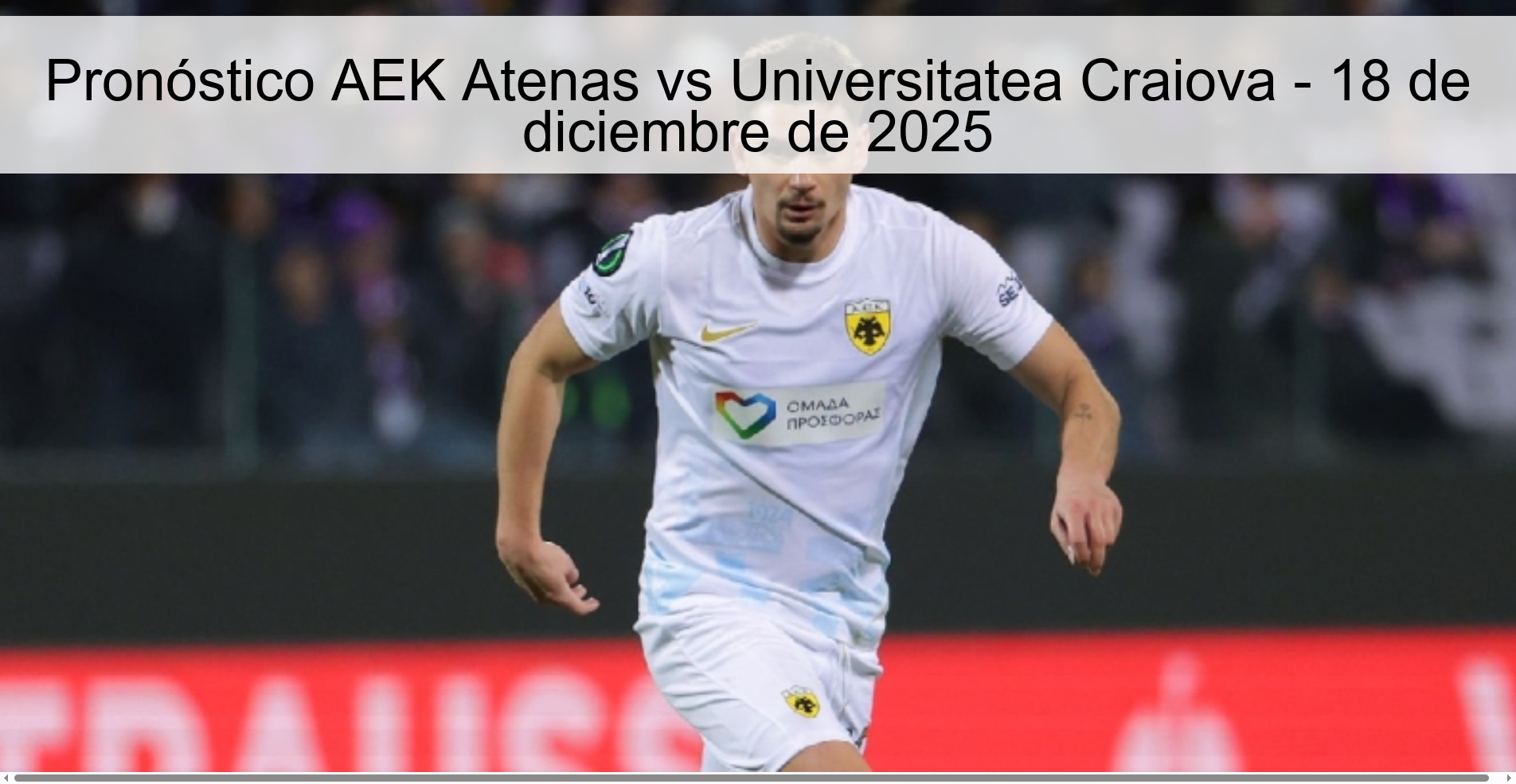 AEK Athens vs Universitatea Craiova Prediction – December 18, 2025