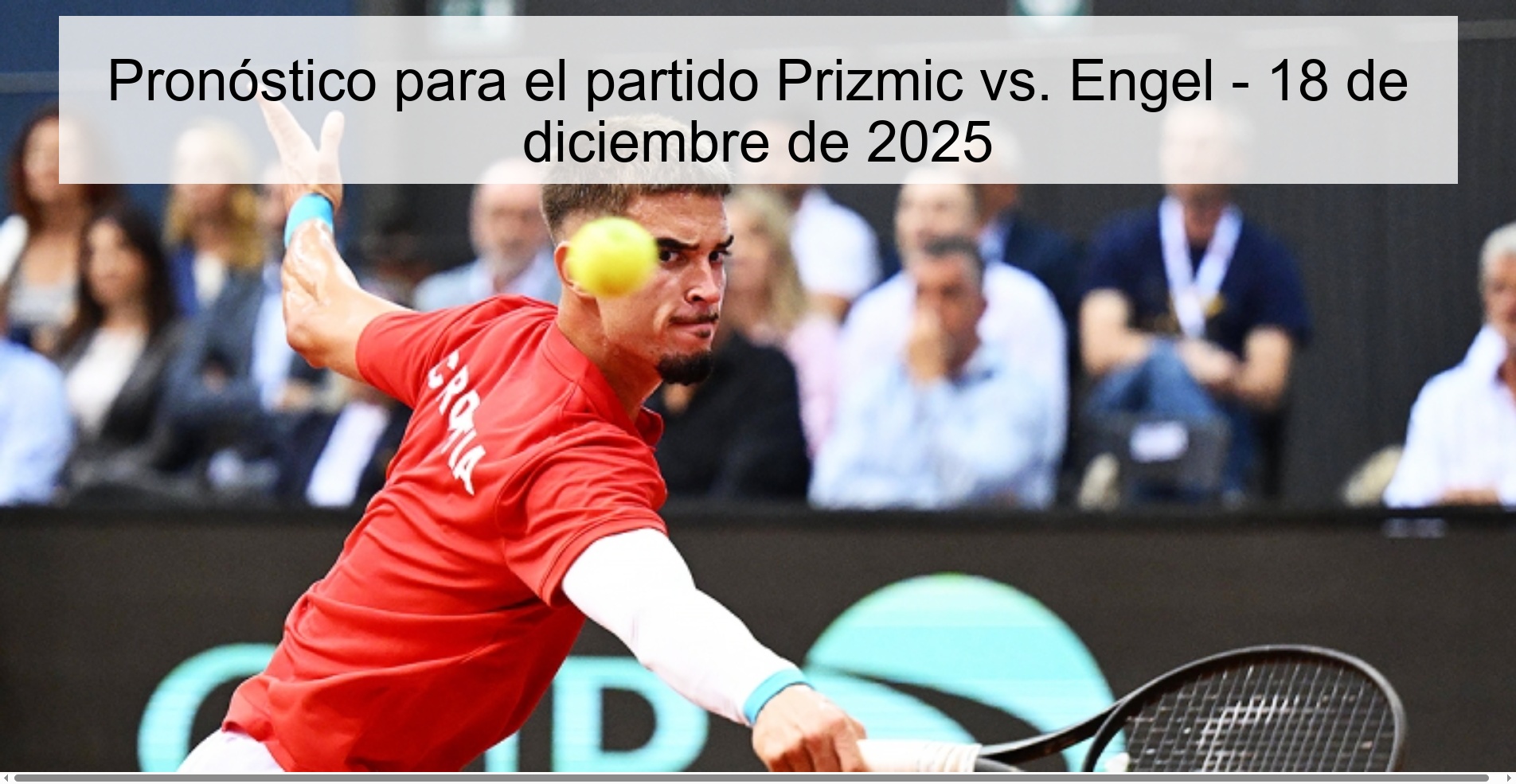 Pronóstico para el partido Prizmic vs. Engel - 18 de diciembre de 2025