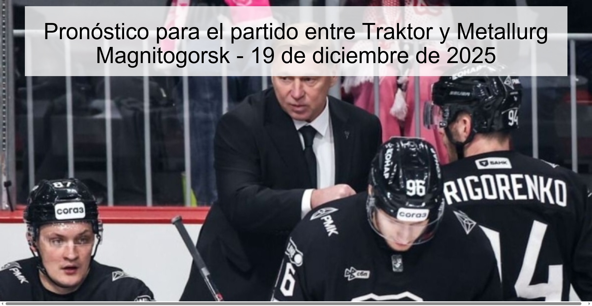 Prediction for the match between Traktor and Metallurg Magnitogorsk - December 19, 2025