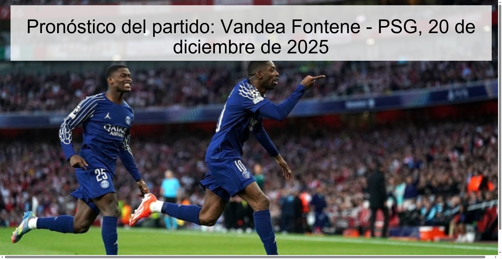 Match prediction: Vendea Fontene - PSG, December 20, 2025