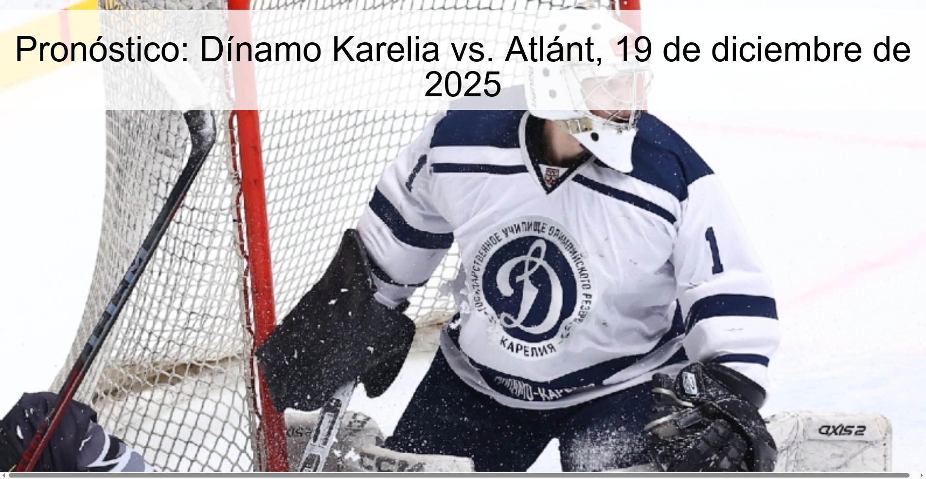 Pronóstico: Dínamo Karelia vs. Atlánt, 19 de diciembre de 2025 Pronóstico: Dínamo Karelia vs. Atlánt, 19 de diciembre de 2025