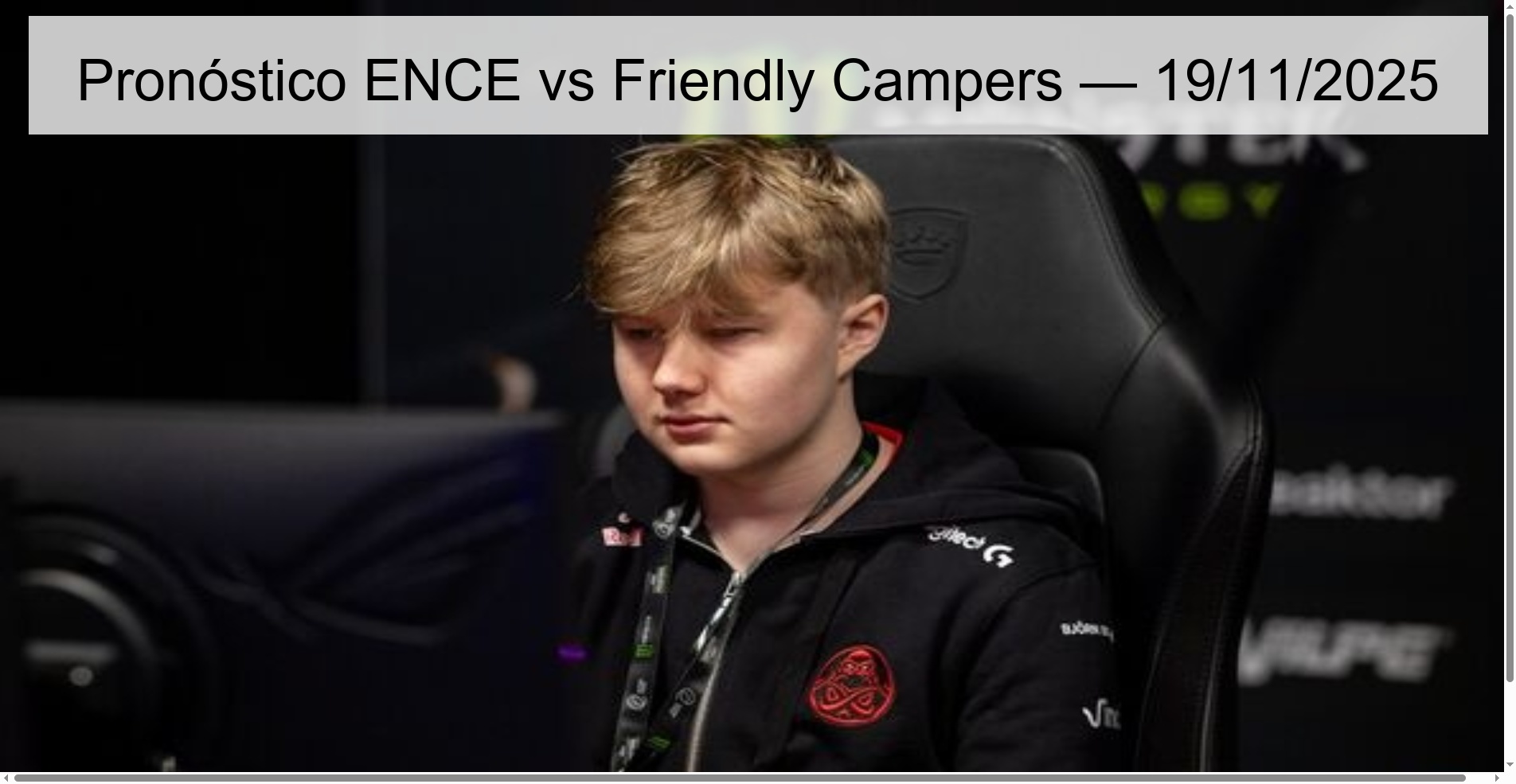 ENCE vs Friendly Campers Prediction — 11/19/2025