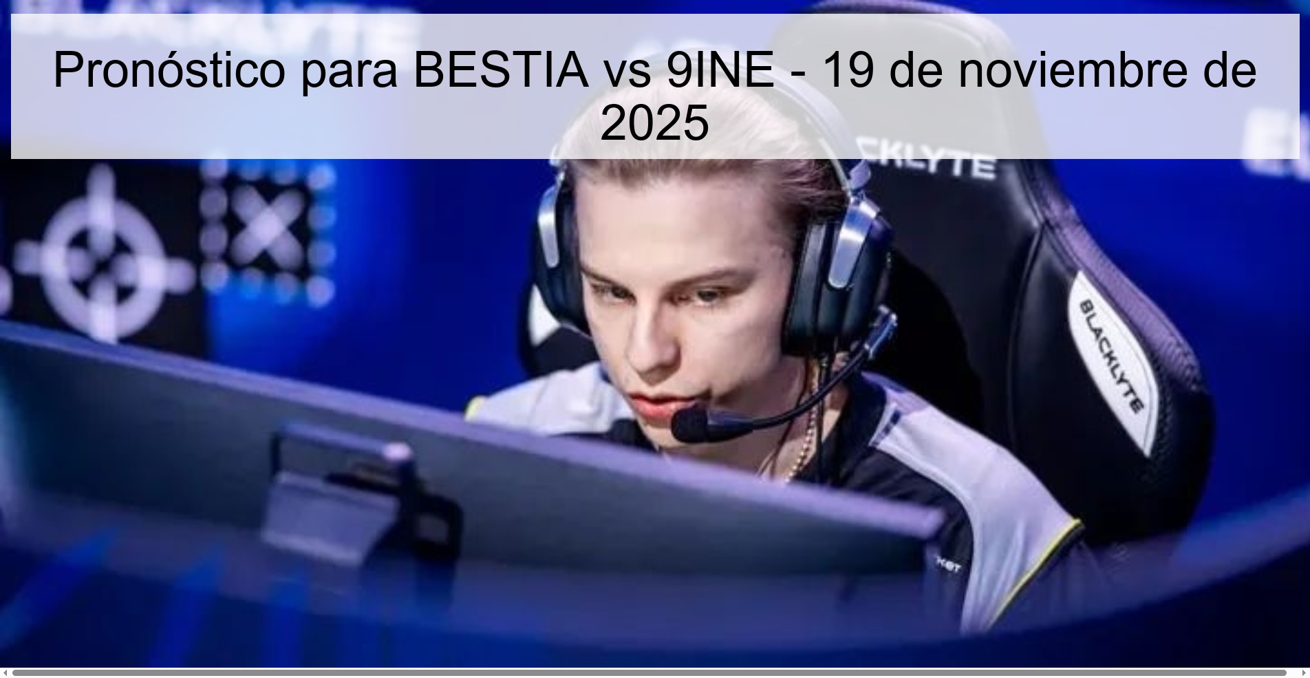 Prediction for BEAST vs 9INE – November 19, 2025