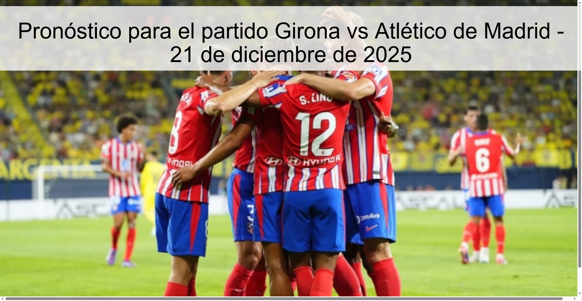 Prediction for the match Girona vs Atlético de Madrid - December 21, 2025