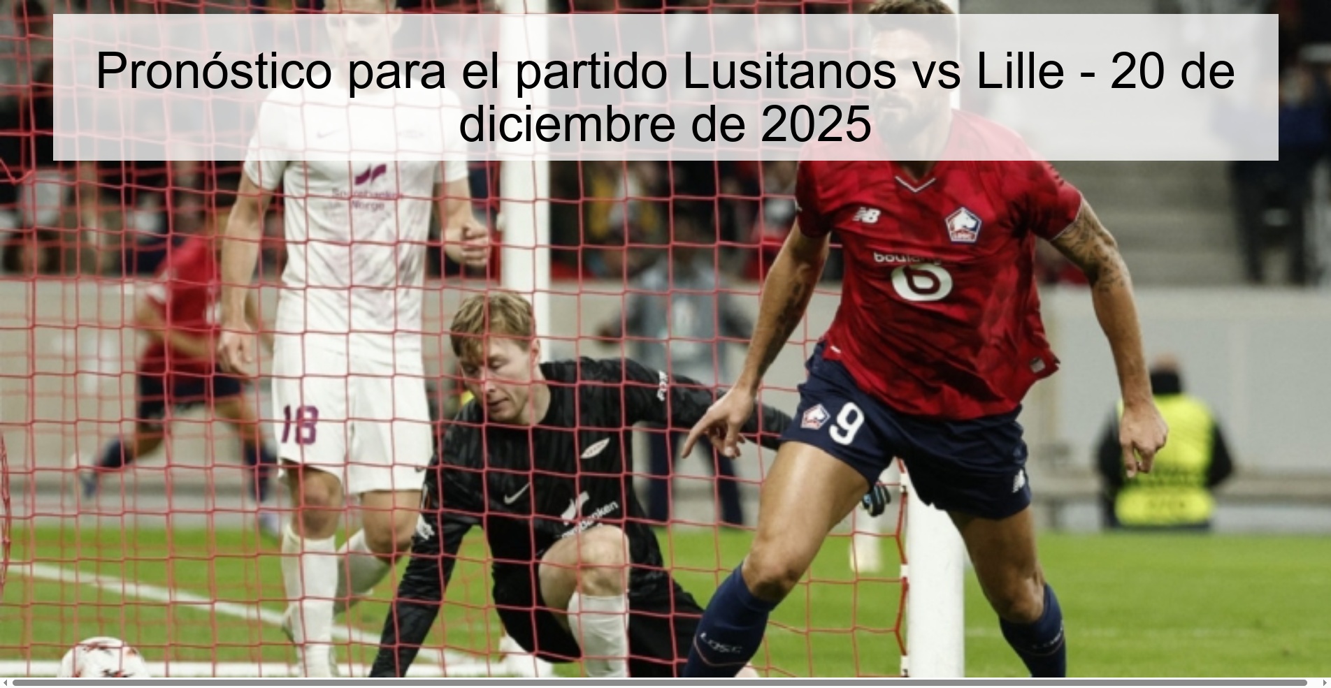 Prediction for the match Lusitanos vs Lille - December 20, 2025