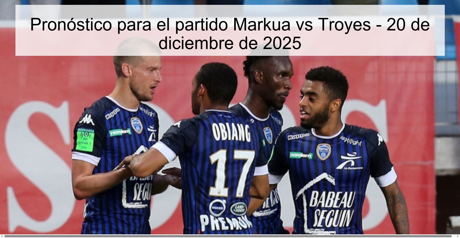 Prediction for the match Markua vs Troyes - December 20, 2025