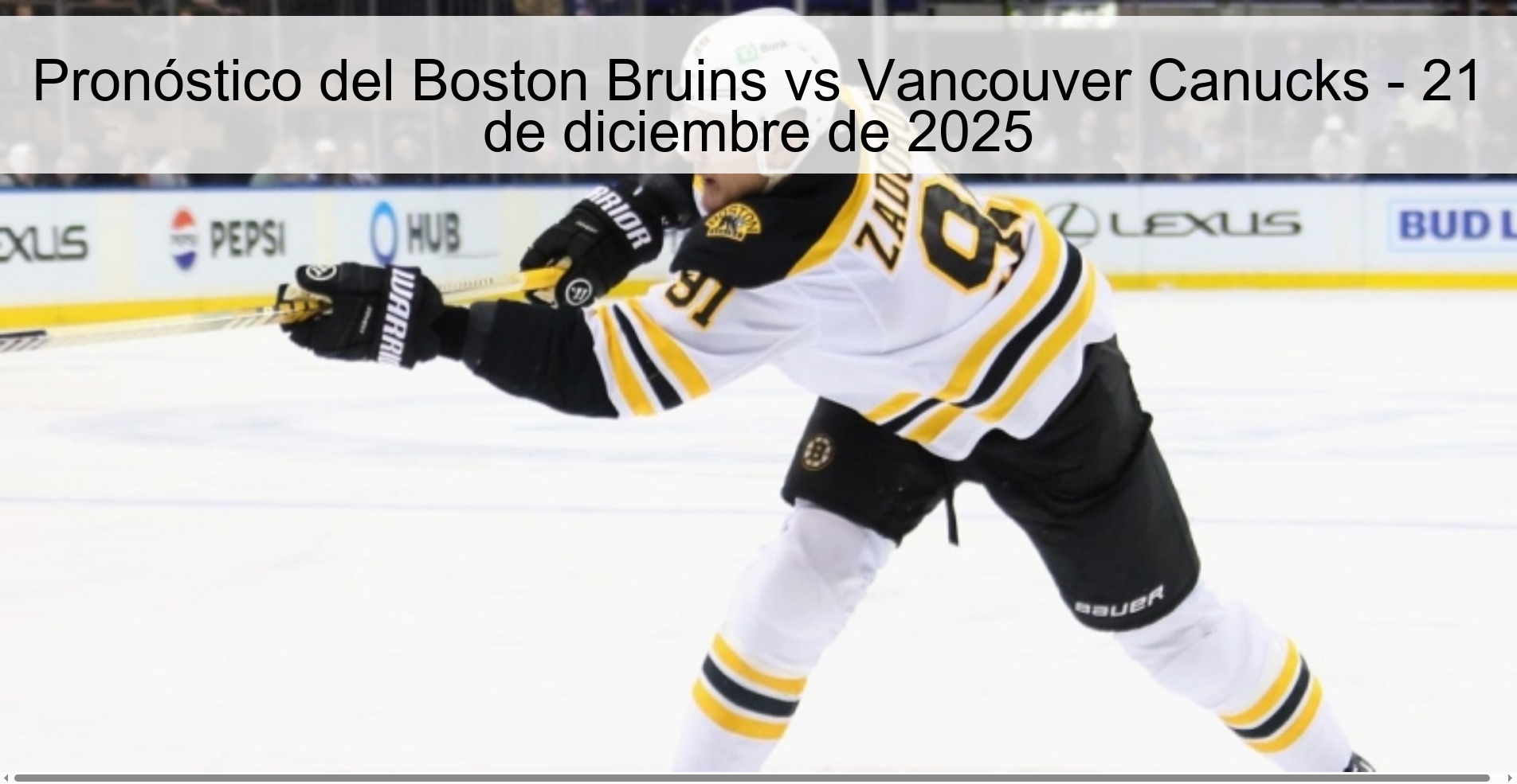 Pronóstico del Boston Bruins vs Vancouver Canucks - 21 de diciembre de 2025