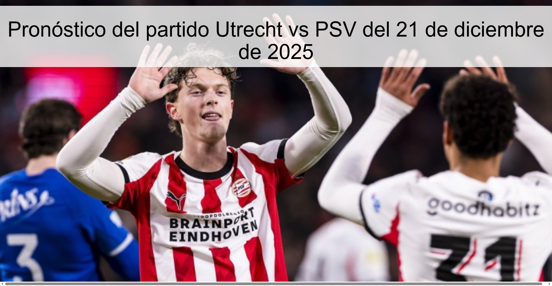 Utrecht vs PSV Prediction for December 21, 2025