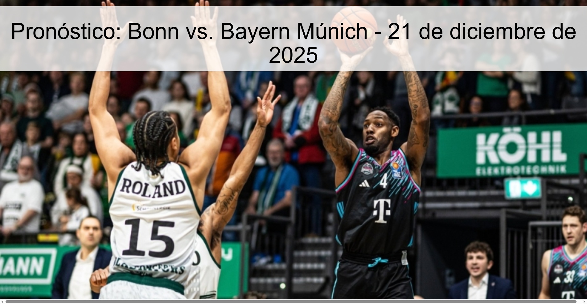Pronóstico: Bonn vs. Bayern Múnich - 21 de diciembre de 2025