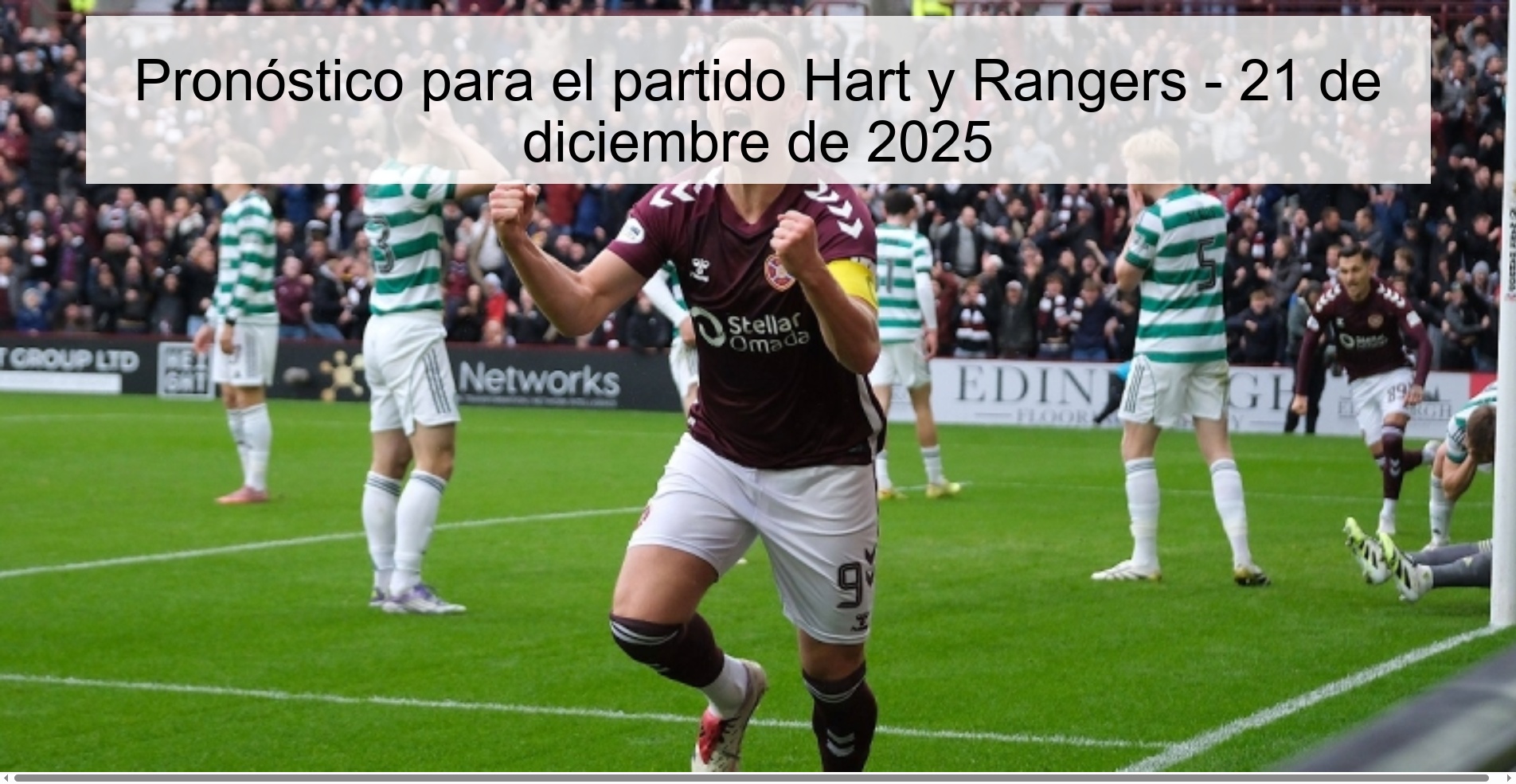 Pronóstico para el partido Hart y Rangers - 21 de diciembre de 2025