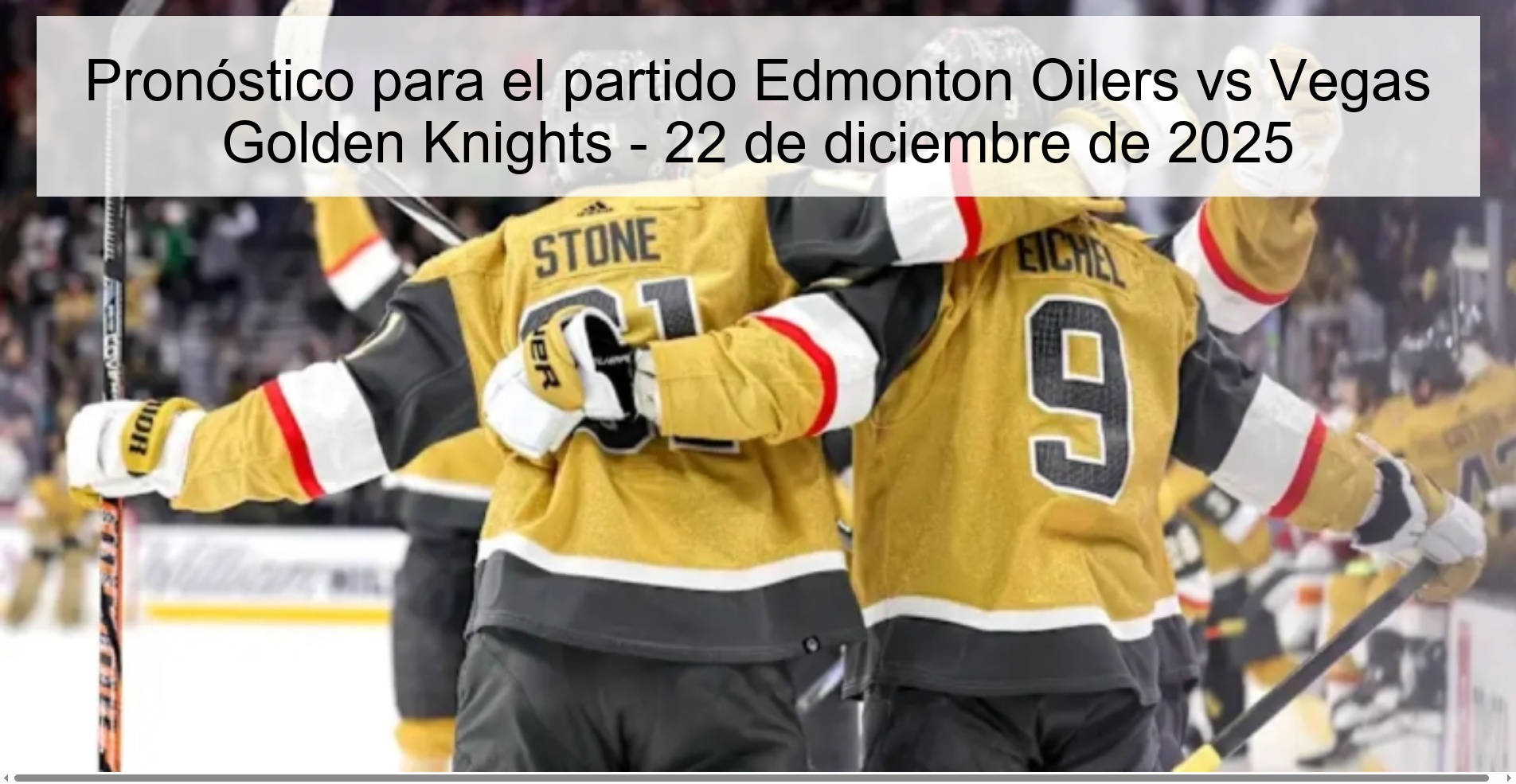 Prediction for the match Edmonton Oilers vs Vegas Golden Knights - December 22, 2025