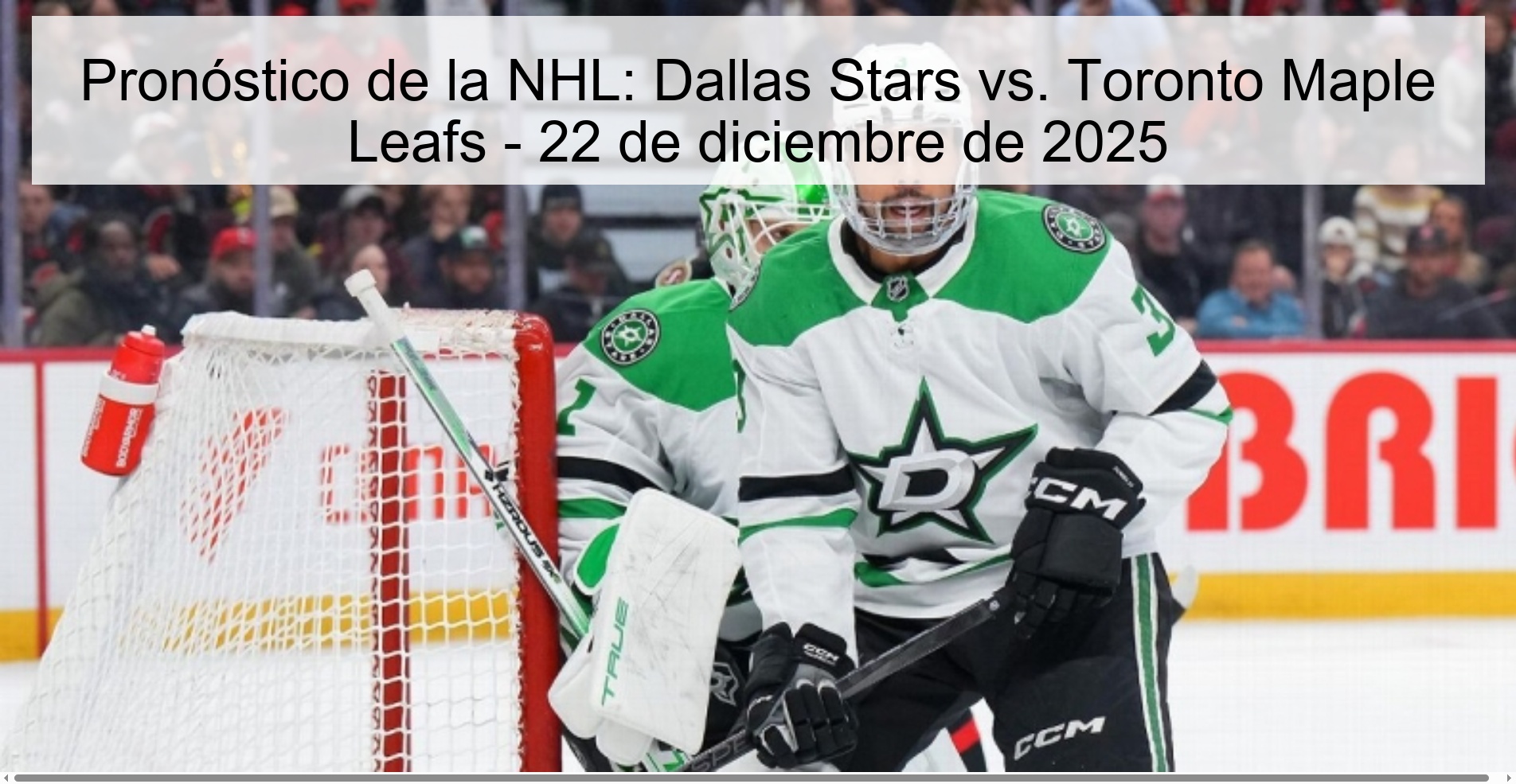 Pronóstico de la NHL: Dallas Stars vs. Toronto Maple Leafs - 22 de diciembre de 2025