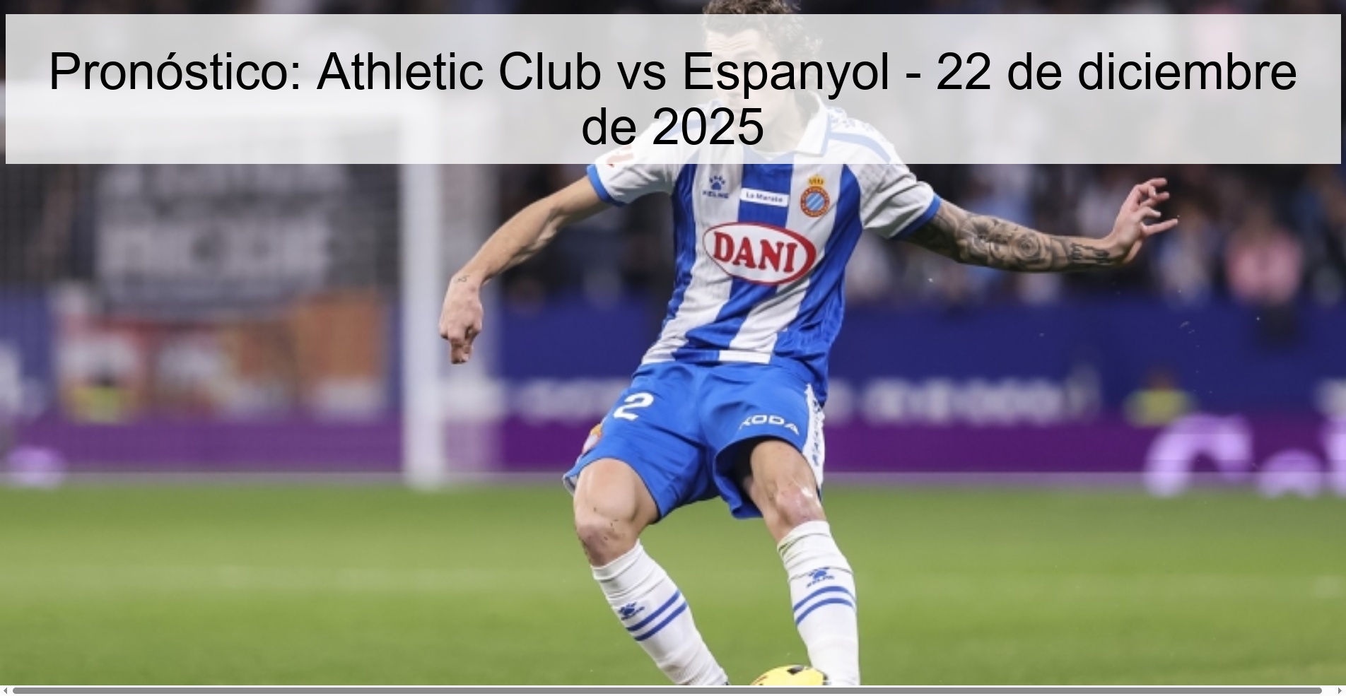 Prediction: Athletic Club vs Espanyol - December 22, 2025