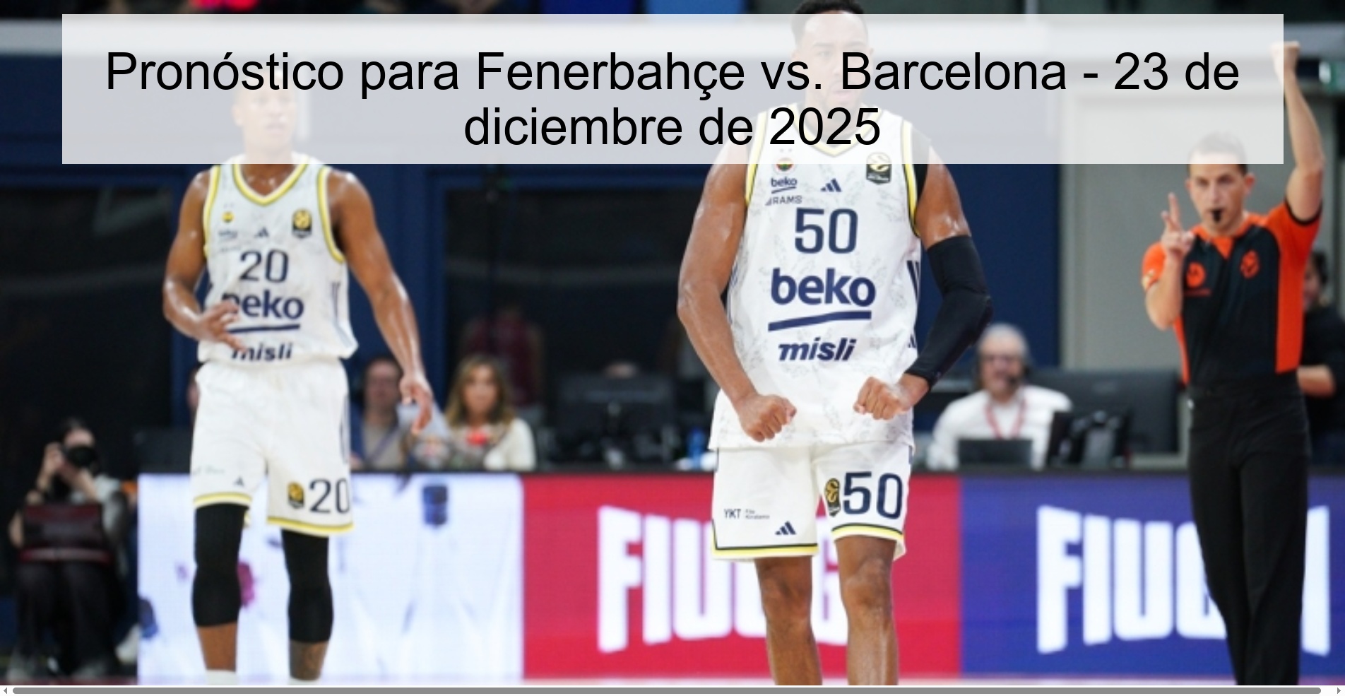Prediction for Fenerbahçe vs. Barcelona - December 23, 2025