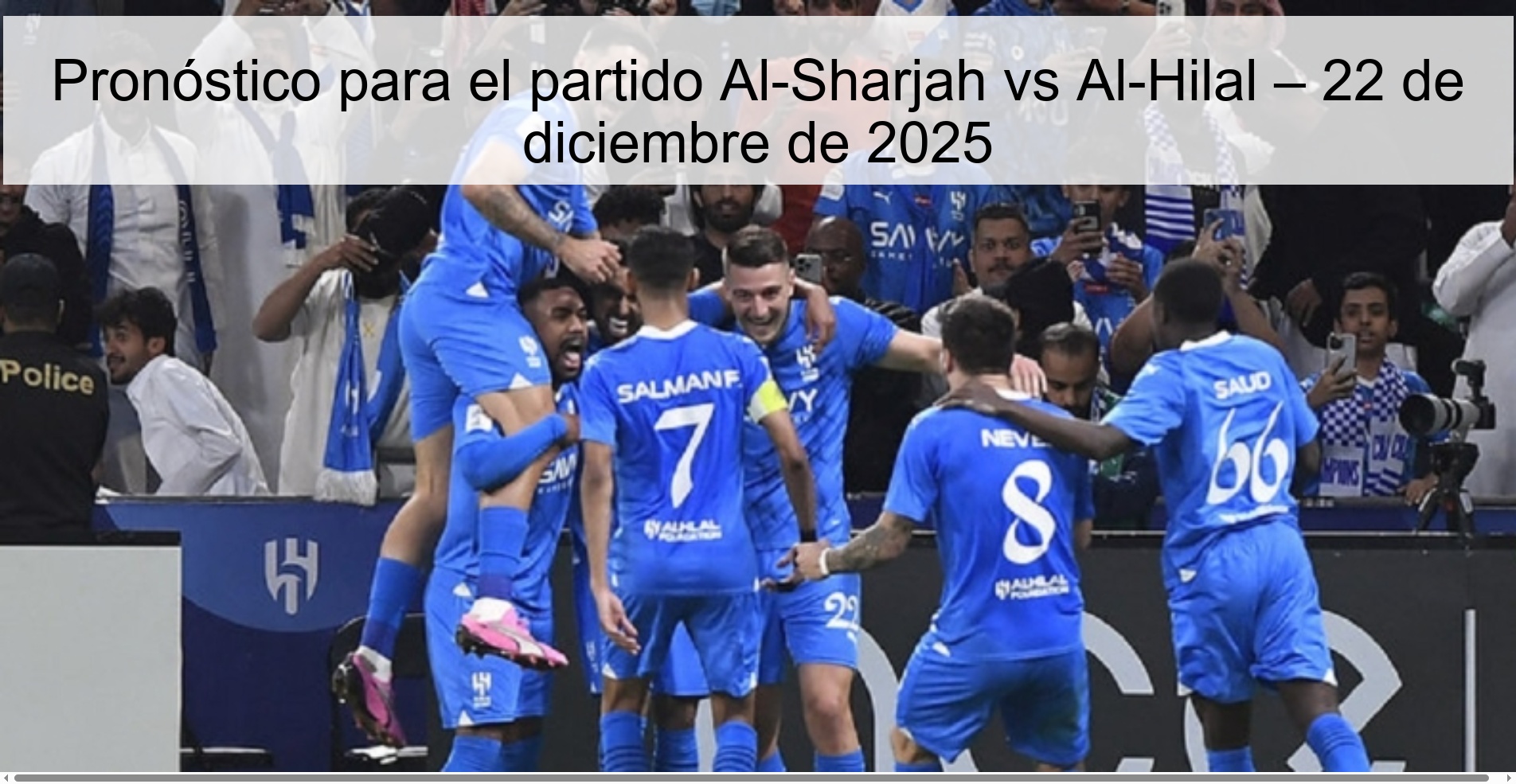 Prediction for the match Al-Sharjah vs Al-Hilal – December 22, 2025