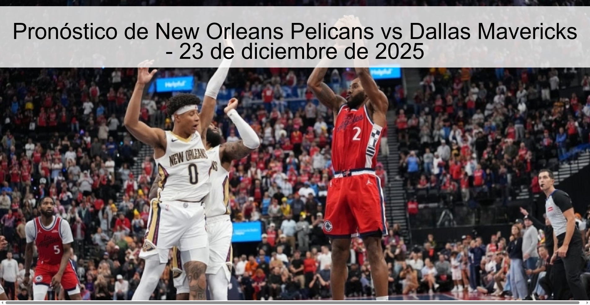 New Orleans Pelicans vs Dallas Mavericks Prediction – December 23, 2025