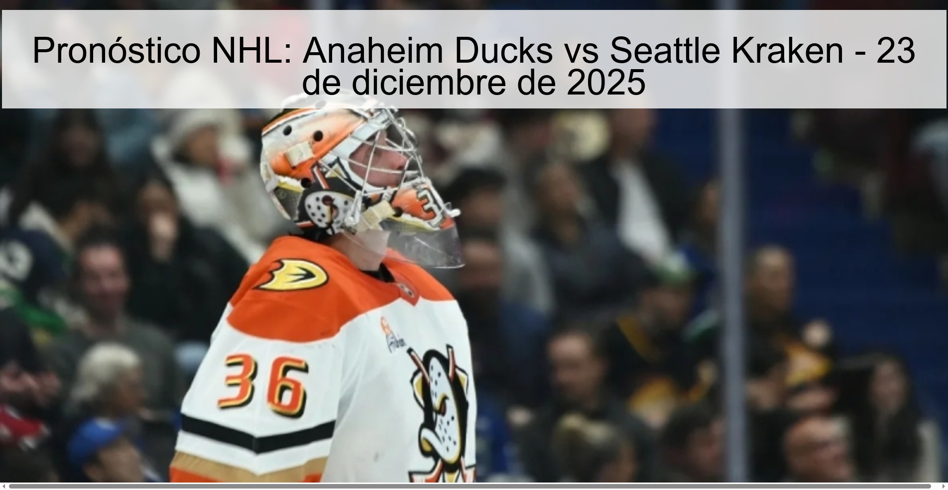 NHL Prediction: Anaheim Ducks vs Seattle Kraken – December 23, 2025