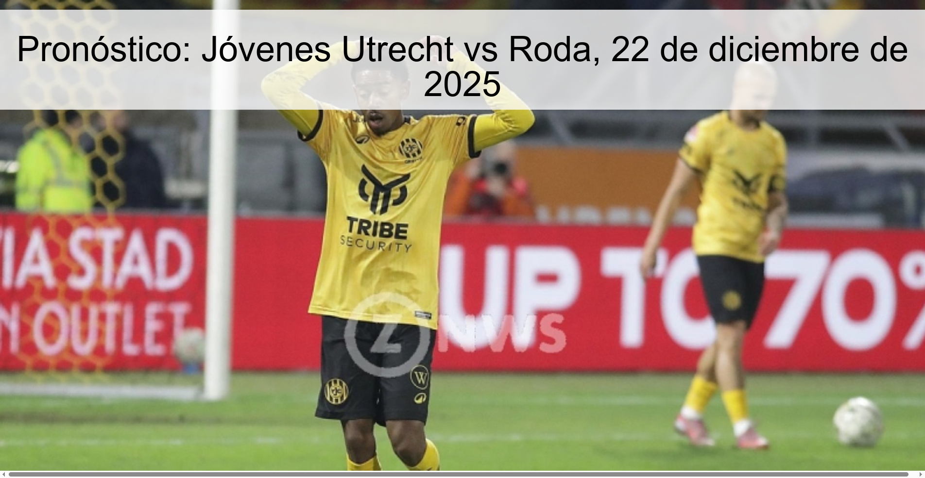 Pronóstico: Jóvenes Utrecht vs Roda, 22 de diciembre de 2025 Pronóstico: Jóvenes Utrecht vs Roda, 22 de diciembre de 2025