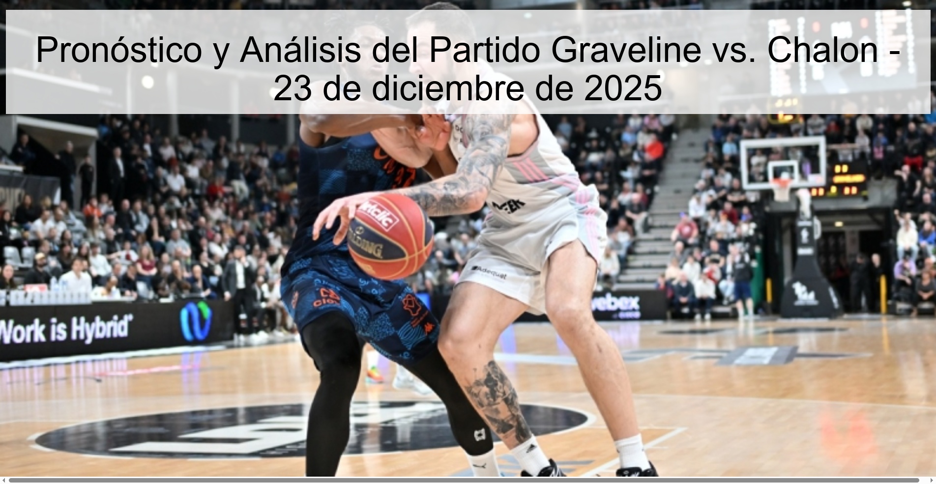 Pronóstico y Análisis del Partido Graveline vs. Chalon - 23 de diciembre de 2025 Pronóstico y Análisis del Partido Graveline vs. Chalon - 23 de diciembre de 2025