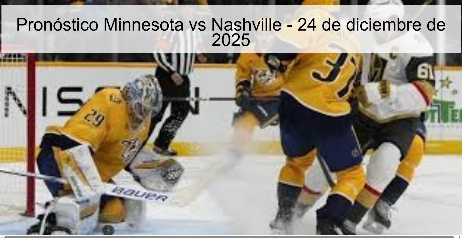 Pronóstico Minnesota vs Nashville - 24 de diciembre de 2025