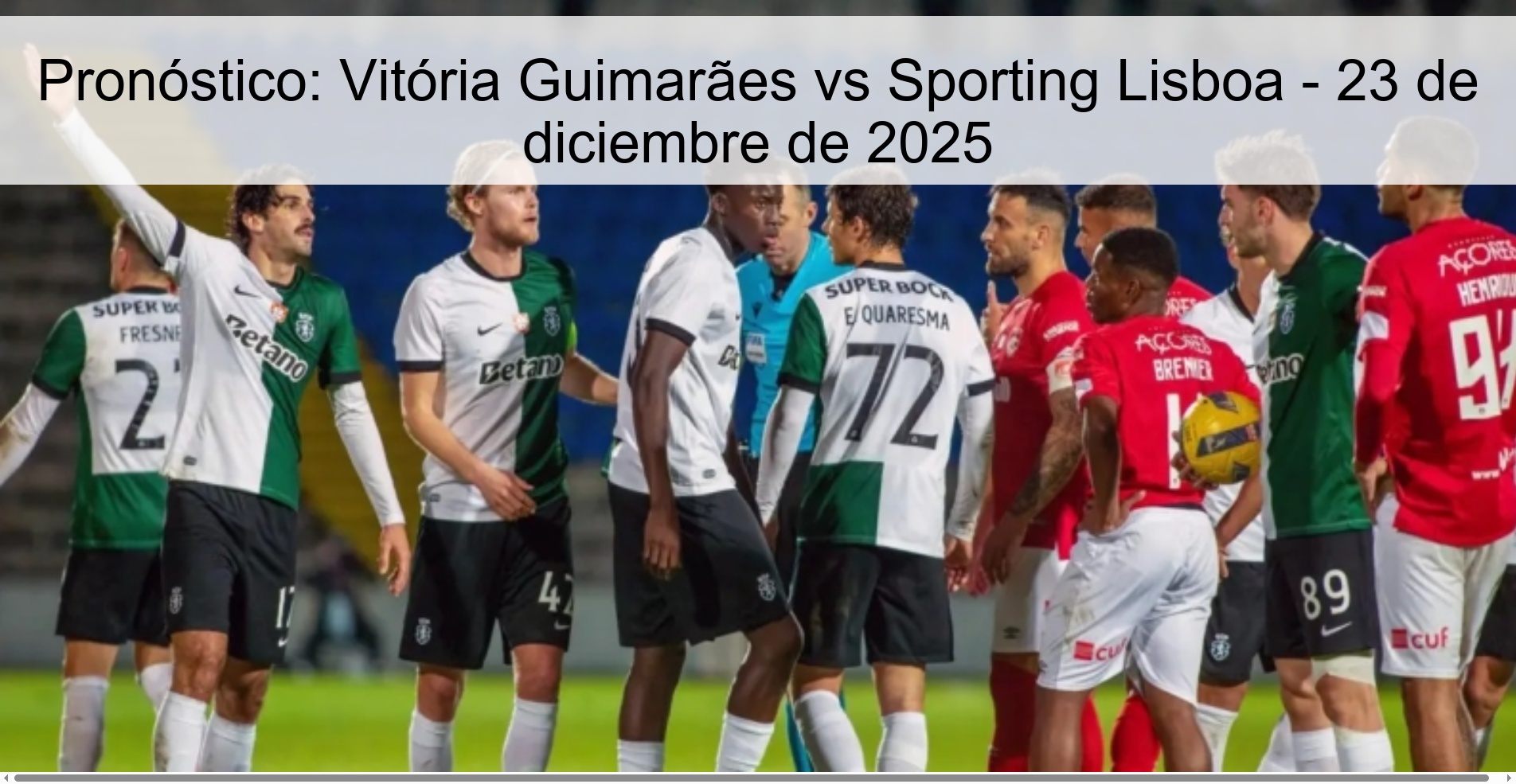 Prediction: Vitória Guimarães vs Sporting Lisbon – December 23, 2025
