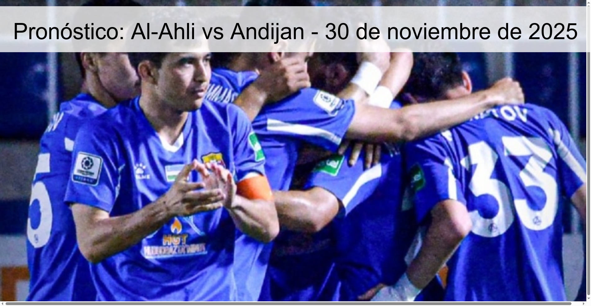 Pronóstico: Al-Ahli vs Andijan - 30 de noviembre de 2025