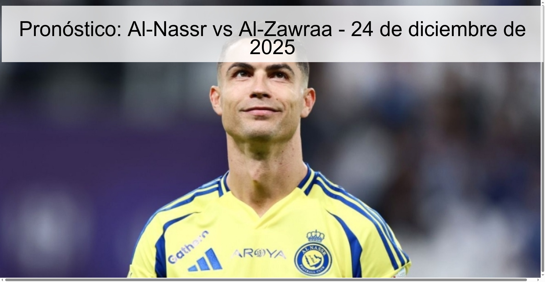 Pronóstico: Al-Nassr vs Al-Zawraa - 24 de diciembre de 2025