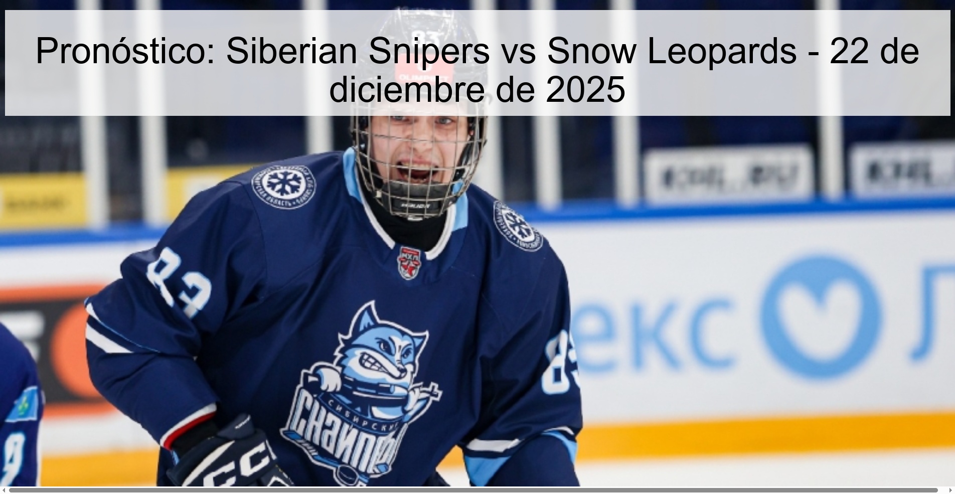Prediction: Siberian Snipers vs Snow Leopards – December 22, 2025